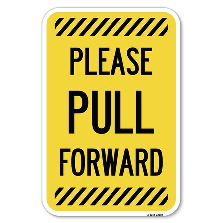 Signmission Safety Sign, 12 in Height, Aluminum, 18 in Length, 23284 A-1218-23284